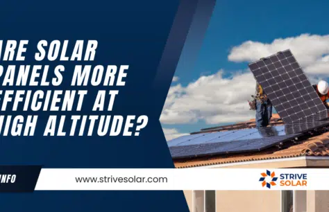 Are Solar Panels More Efficient At High Altitude?